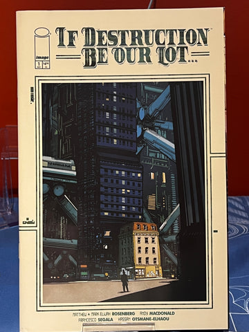 If Destruction Be Our Lot